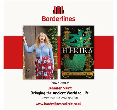 Jennifer Saint - Bringing the Ancient World to Life: Elektra at Borderlines Book Festival in Carlisle, Cumbria