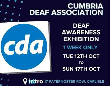 Deaf Awareness Exhibition (Cumbria Deaf Association)