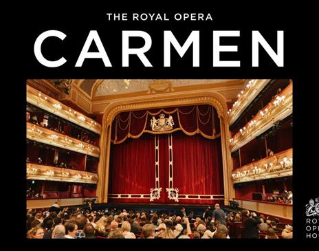 Poster for Royal Opera House: Carmen, Screening at Rosehill Theatre in Whitehaven, Cumbria