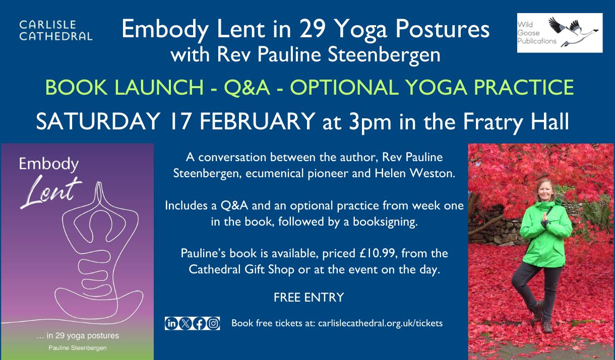 Poster for Book Launch: "Embody Lent in 29 Yoga Postures" at Carlisle Cathedral in Carlisle, Cumbria