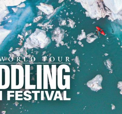 Lakeland Canoe Club present the 2022 World Tour Paddling Film Festival