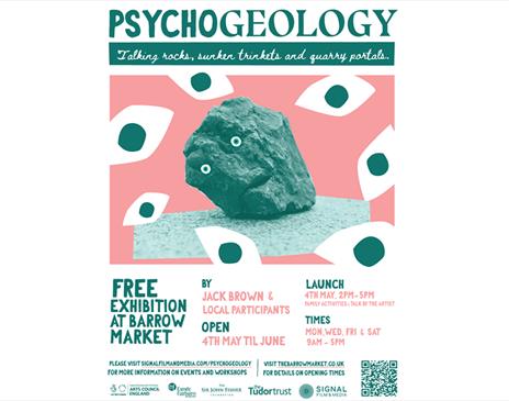 Poster for PSYCHOGEOLOGY in Barrow-in-Furness, Cumbria