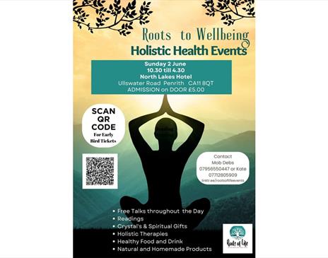 Poster for Summer Roots to Wellbeing Holistic Health Event at North Lakes Hotel & Spa in Penrith, Cumbria