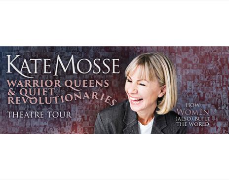 Kate Mosse - Warrior Queens & Quiet Revolutionaries: How Women (Also) Built the World at Theatre by the Lake in Keswick, Lake District