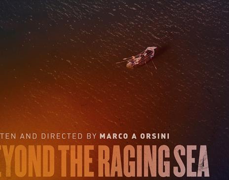 Poster for Beyond The Raging Sea at Zeffirellis in Ambleside, Lake District