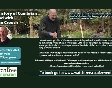 Informational Poster for the A History of Cumbrian Food, with John Crouch Event at Watchtree Nature Reserve in Wiggonby, Cumbria