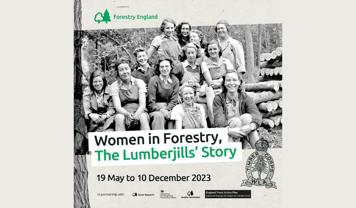 Poster for Women in Forestry, The Lumberjills' Story at Grizedale Forest in the Lake District, Cumbria