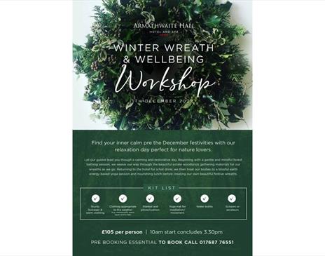 Winter Wreath and Wellbeing Workshop at Armathwaite Hall Hotel & Spa in Bassenthwaite, Lake District