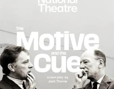 NTLive: The Motive and the Cue