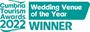 WINNER - Wedding Venue of the Year - Cumbria Tourism Awards 2022