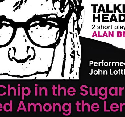 Talking Heads - 2 short plays by Alan Bennett, performed by John Lofthouse.