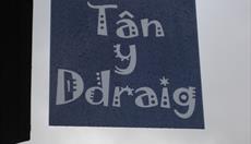 Tan y Ddraig sign
