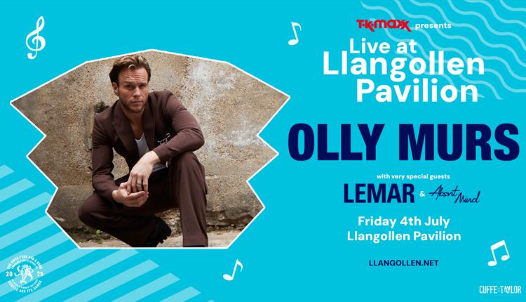 Olly Murs - TK Maxx presents Live at Llangollen Pavilion