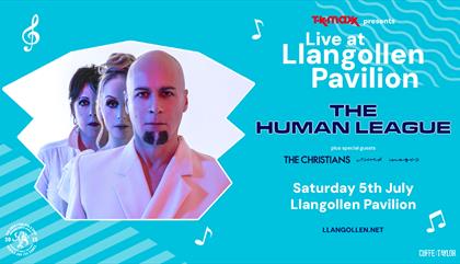 The Human League - TK Maxx presents Live at Llangollen Pavilion