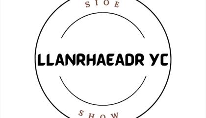 Sioe Llanrhaeadr Show