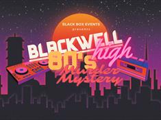 Murder at Blackwell High 80's Party night