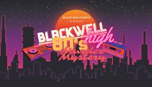 Murder at Blackwell High 80's Party night