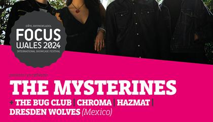The Mysterines + MORE at FOCUS Wales 2024