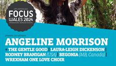 ANGELINE MORRISON + MORE at FOCUS WALES 2024