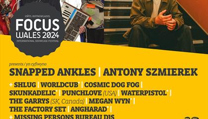 SNAPPED ANKLES + ANTONY SZMIEREK + MORE at FOCUS WALES 2024