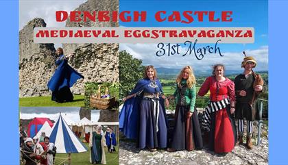 Denbigh Castle Mediaeval Eggstravaganza