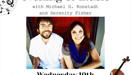 An Intimate Evening of Music with Michael G. Ronstadt and Serenity Fisher