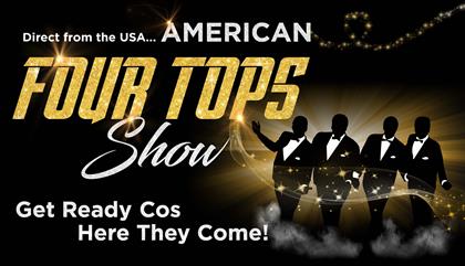 American Four Tops Show - Get Ready Cos Here They Come!