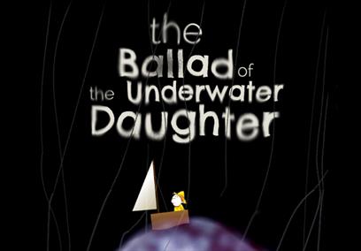 A poster advertising The Ballad of the Underwater Daughter puppet show at the Wardrobe Theatre