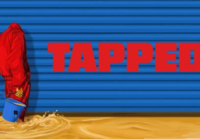 Publicity poster for Tapped