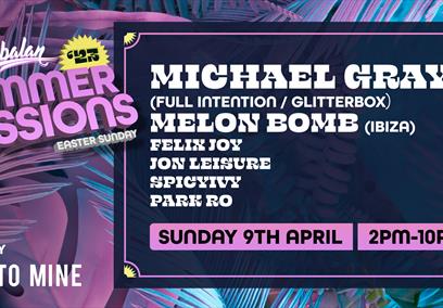 Michael Gray(Full Intention/Glitterbox)Melon Bomb