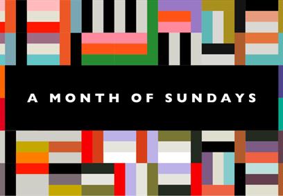 A black box and the white text 'A Month of Sundays' against a colourful background.