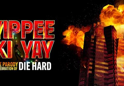 Yippee Ki Yay
