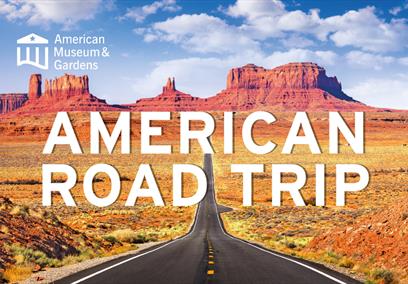 A poster advertising the American Road Trip exhibition at the American Museum & Gardens, Bath