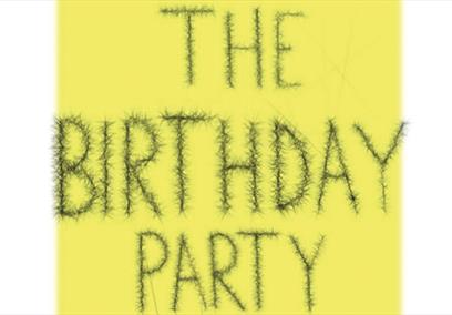 Black spiky text 'The Birthday Party' over a light yellow