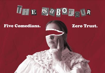 The Saboteur at Bristol Improv Theatre psoter