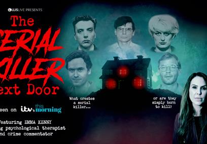 The Serial Killer Next Door With Emma Kenny poster