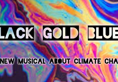A poster advertising a new play, Black Gold Blues at Alma Tavern & Theatre, Bristol