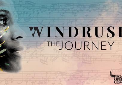 Windrush - The Journey A concert and exhibition by Pegasus Opera Company