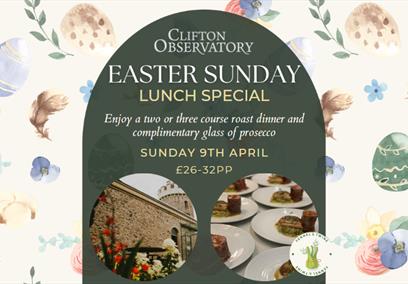 Easter Sunday Lunch Special at Clifton Observatory
