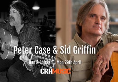 Live Music: Peter Case & Sid Griffin at the Hen & Chicken