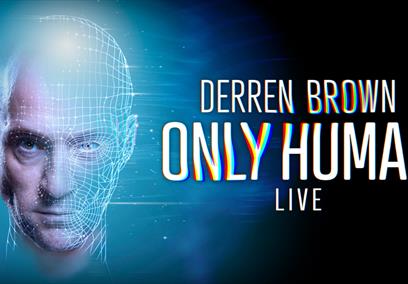 A publicity poster for Derren Brown's show Only Human at The Bristol Hippodrome