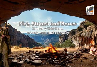 Fire Stones and Bones at Cheddar Gorge and Caves