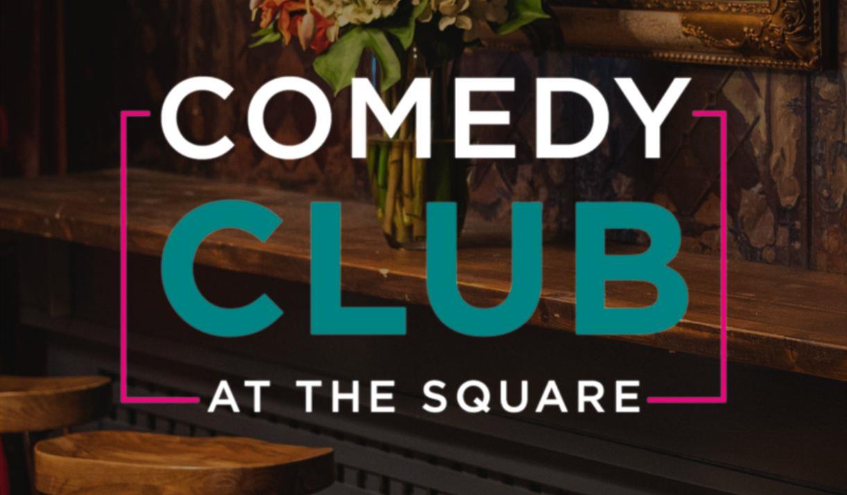 Square Comedy Club at The Square Club