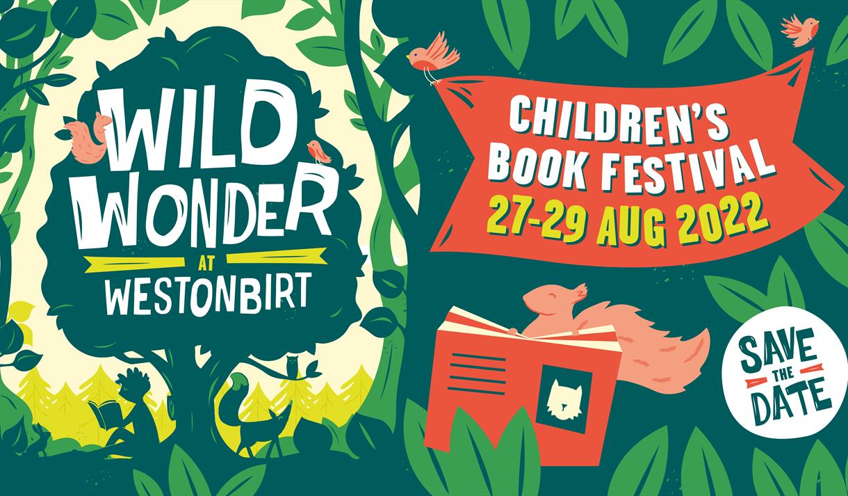 Wild Wonder at Westonbirt Children's Book Festival