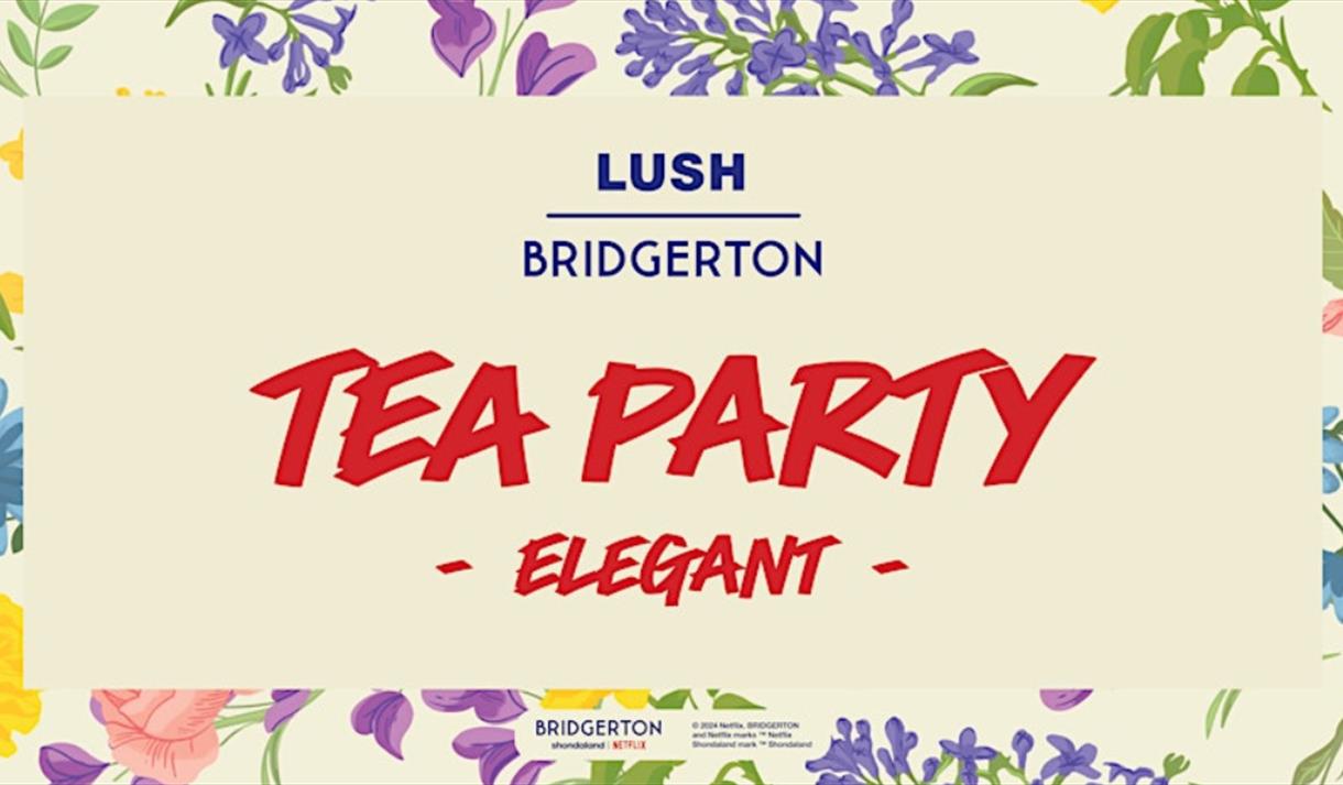 Bridgerton x LUSH Party