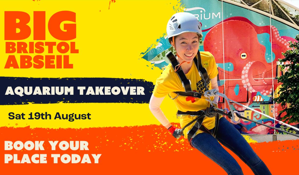 Big Bristol Abseil - Aquarium Takeover poster
