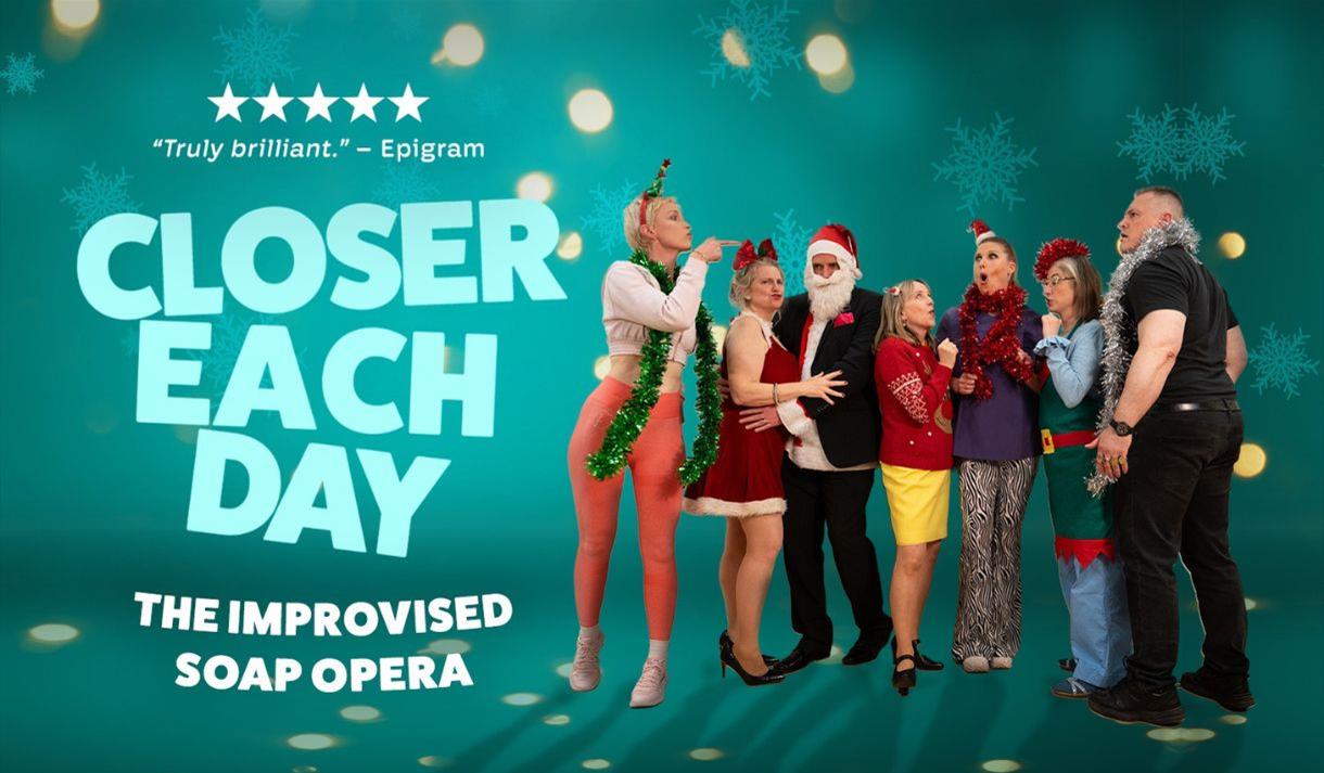Closer Each Day: The Improvised Soap Opera
