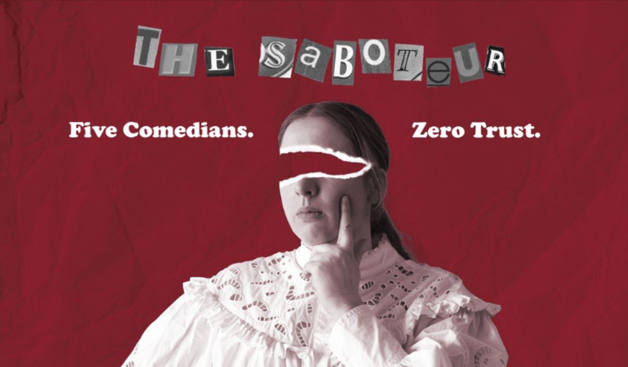 The Saboteur at Bristol Improv Theatre psoter