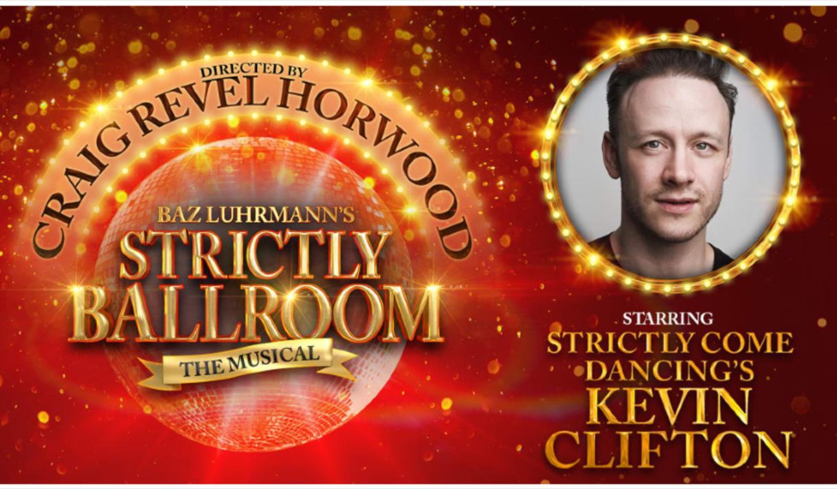 Strictly Ballroom The Musical at Bristol Hippodrome poster