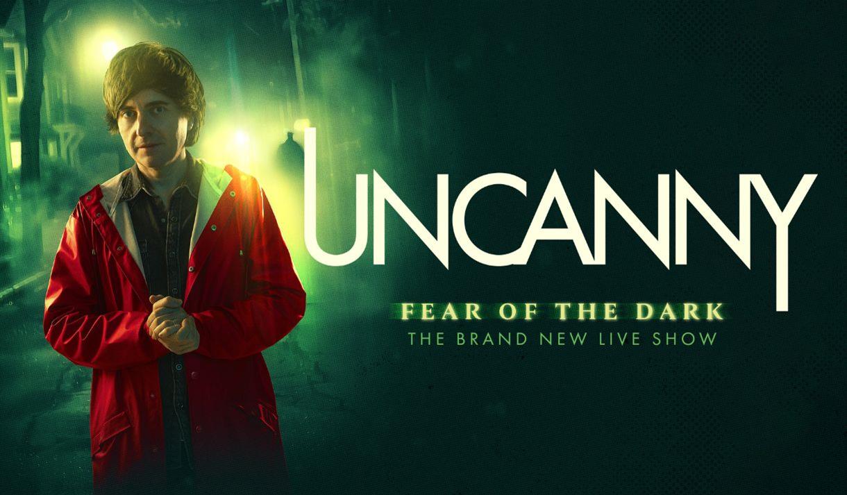 Uncanny: Fear Of The Dark

